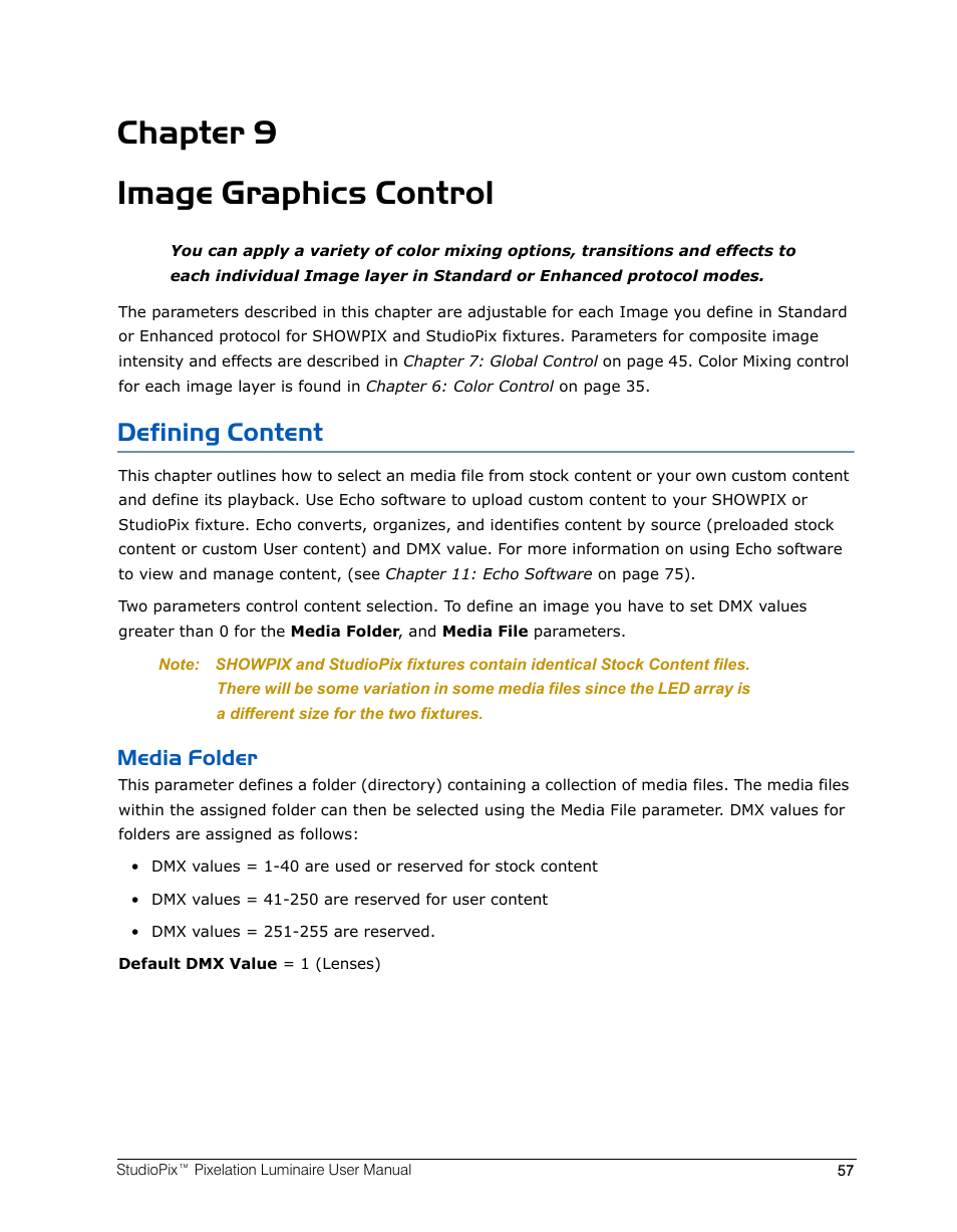Chapter 9 image graphics control, Defining content, Media folder | Chapter 9: image graphics control | High End Systems StudioPix Pixelation Luminaire User Manual | Page 71 / 118