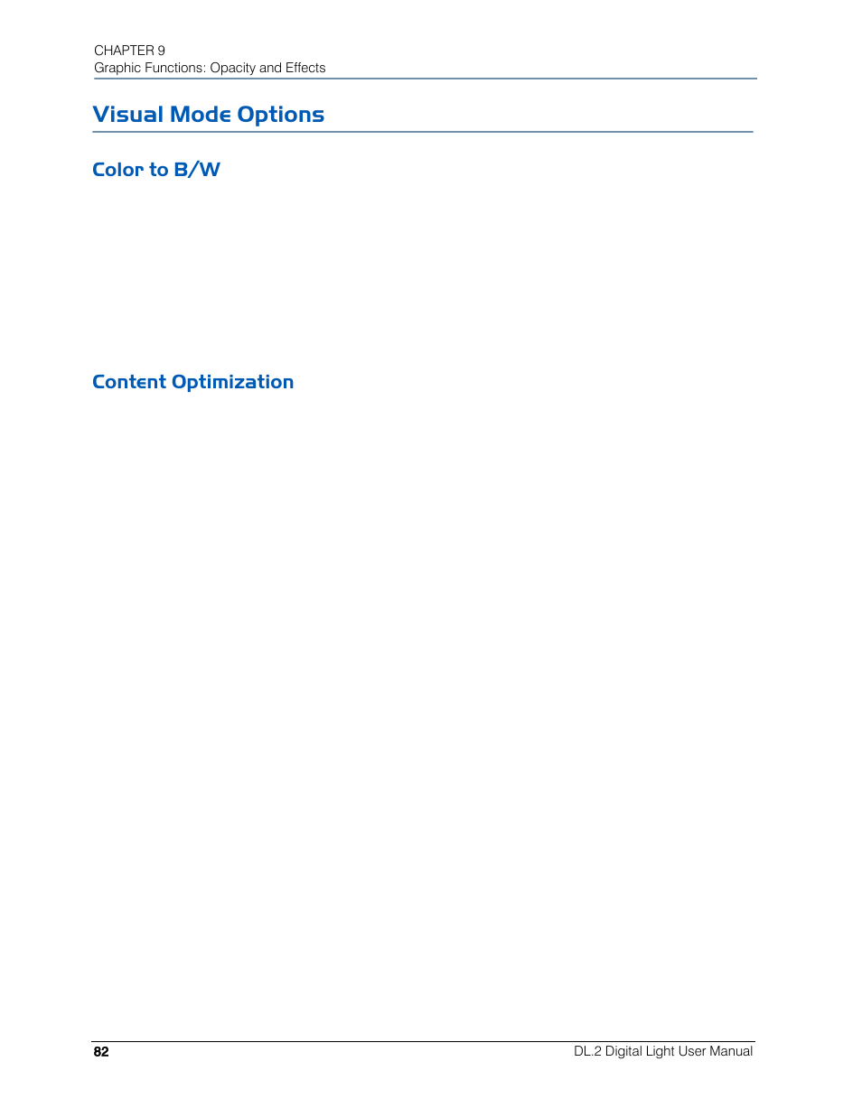 Visual mode options, Color to b/w, Content optimization | Color to b/w content optimization | High End Systems DL.2 User Manual | Page 104 / 322