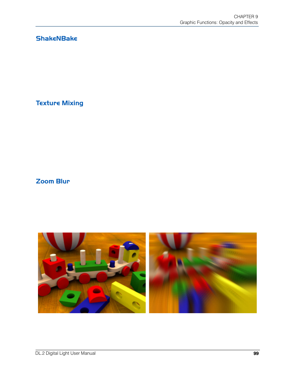 Shakenbake, Texture mixing, Zoom blur | Shakenbake texture mixing zoom blur | High End Systems DL.2 User Manual | Page 121 / 322
