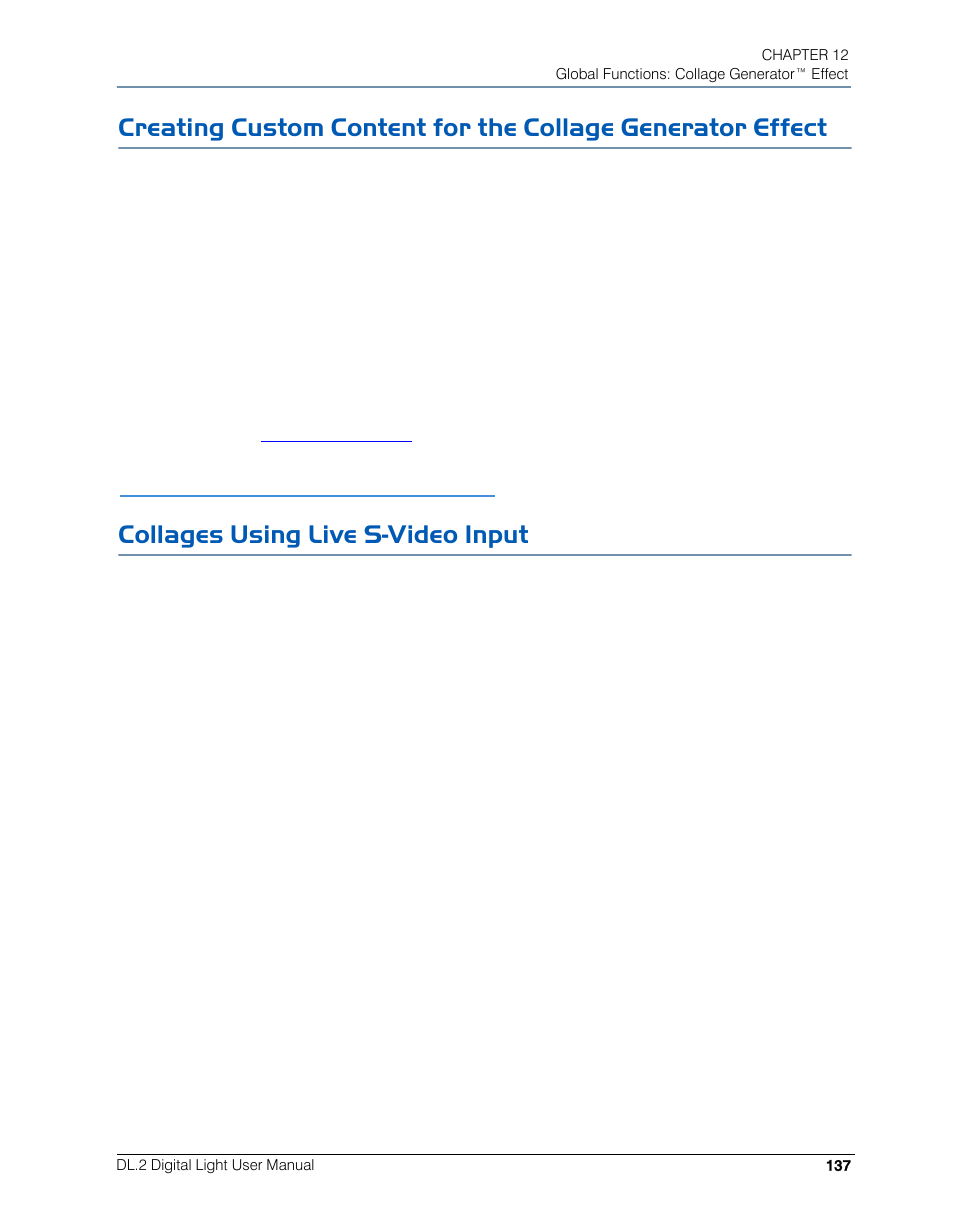 Collages using live s-video input | High End Systems DL.2 User Manual | Page 159 / 322