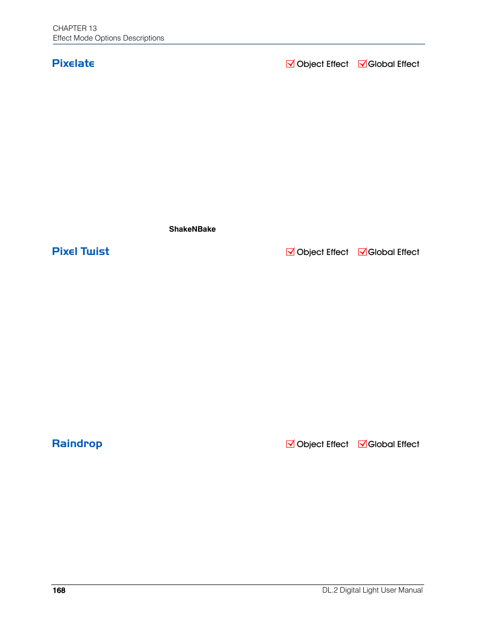 Pixelate, Pixel twist, Raindrop | Pixelate pixel twist raindrop | High End Systems DL.2 User Manual | Page 190 / 322
