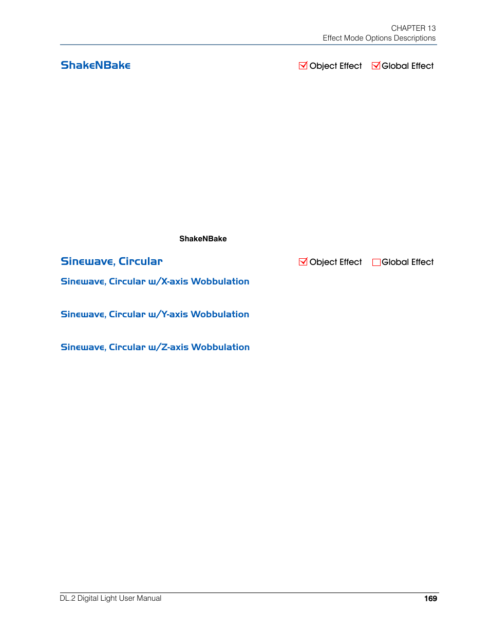 Shakenbake, Sinewave, circular, Sinewave, circular w/x-axis wobbulation | Sinewave, circular w/y-axis wobbulation, Sinewave, circular w/z-axis wobbulation, Shakenbake sinewave, circular | High End Systems DL.2 User Manual | Page 191 / 322