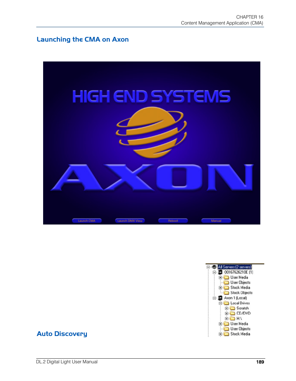 Launching the cma on axon, Auto discovery, Launching the cma on axon auto discovery | High End Systems DL.2 User Manual | Page 211 / 322