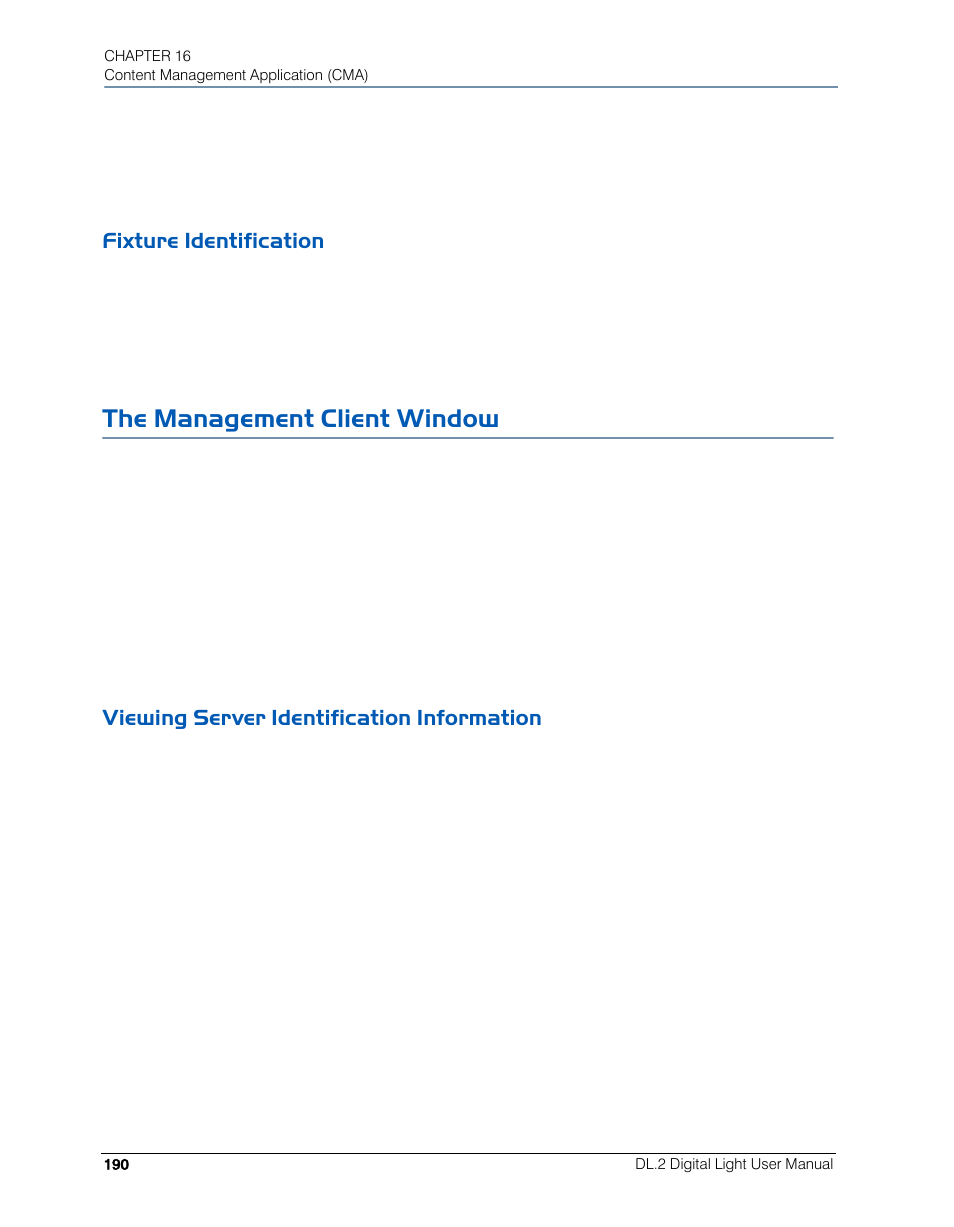 Fixture identification, The management client window, Viewing server identification information | High End Systems DL.2 User Manual | Page 212 / 322