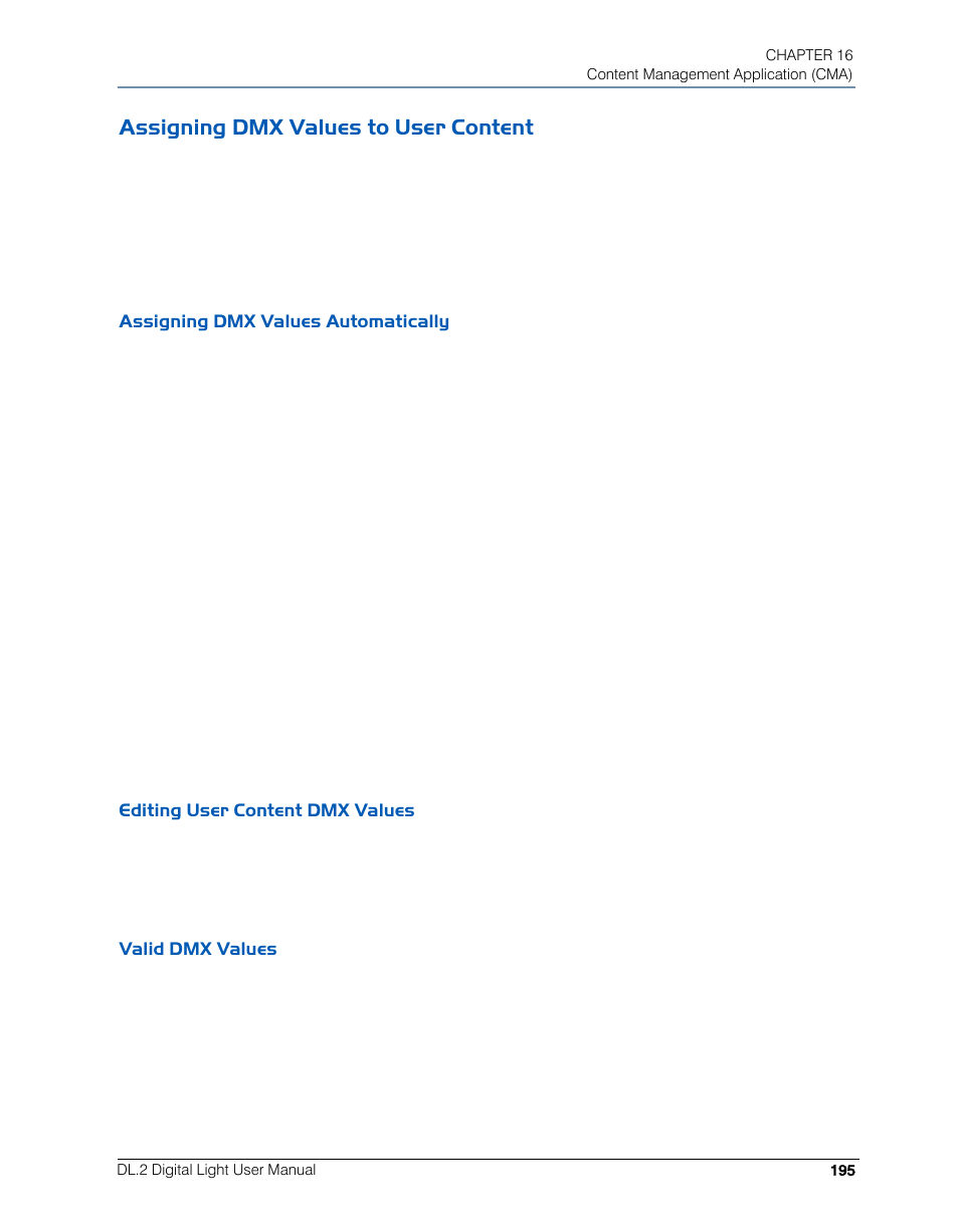 Assigning dmx values to user content, Assigning dmx values automatically, Editing user content dmx values | Valid dmx values | High End Systems DL.2 User Manual | Page 217 / 322