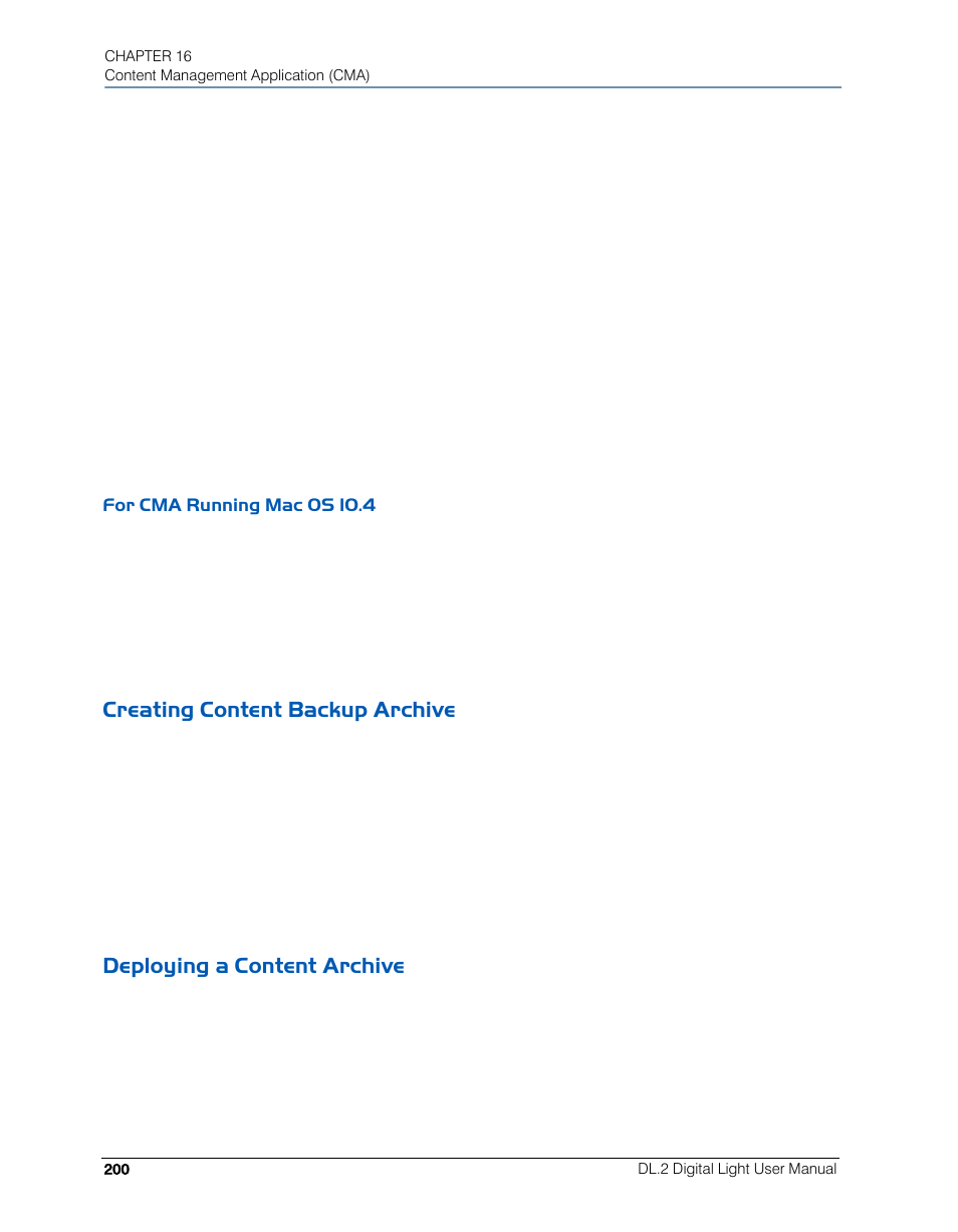 For cma running mac os 10.4, Creating content backup archive, Deploying a content archive | High End Systems DL.2 User Manual | Page 222 / 322