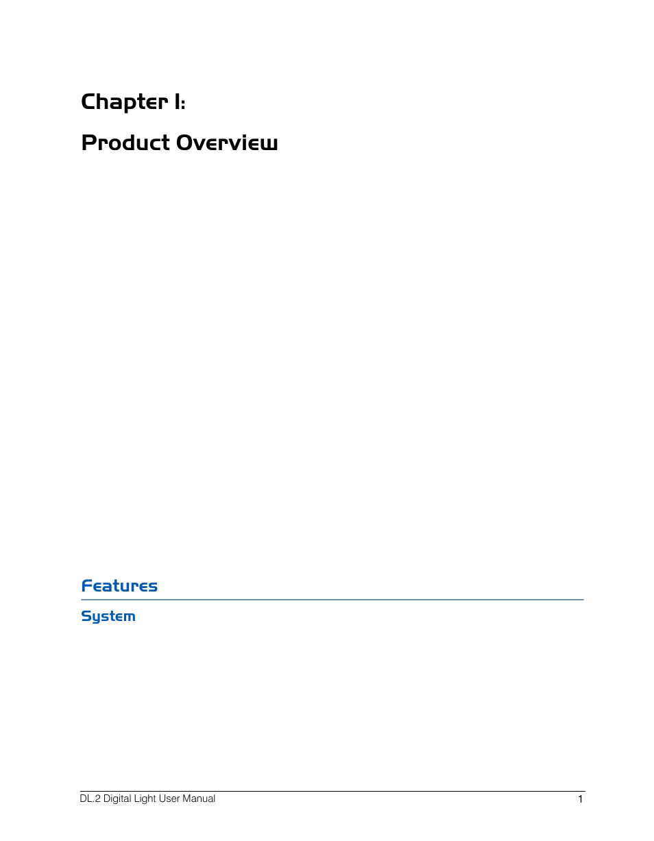 Chapter 1: product overview, Features, System | High End Systems DL.2 User Manual | Page 23 / 322