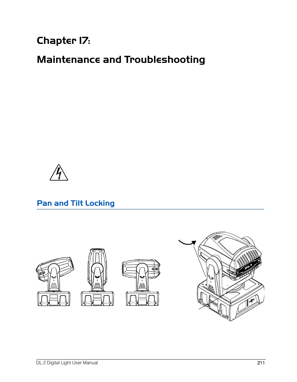 Chapter 17: maintenance and troubleshooting, Pan and tilt locking | High End Systems DL.2 User Manual | Page 233 / 322