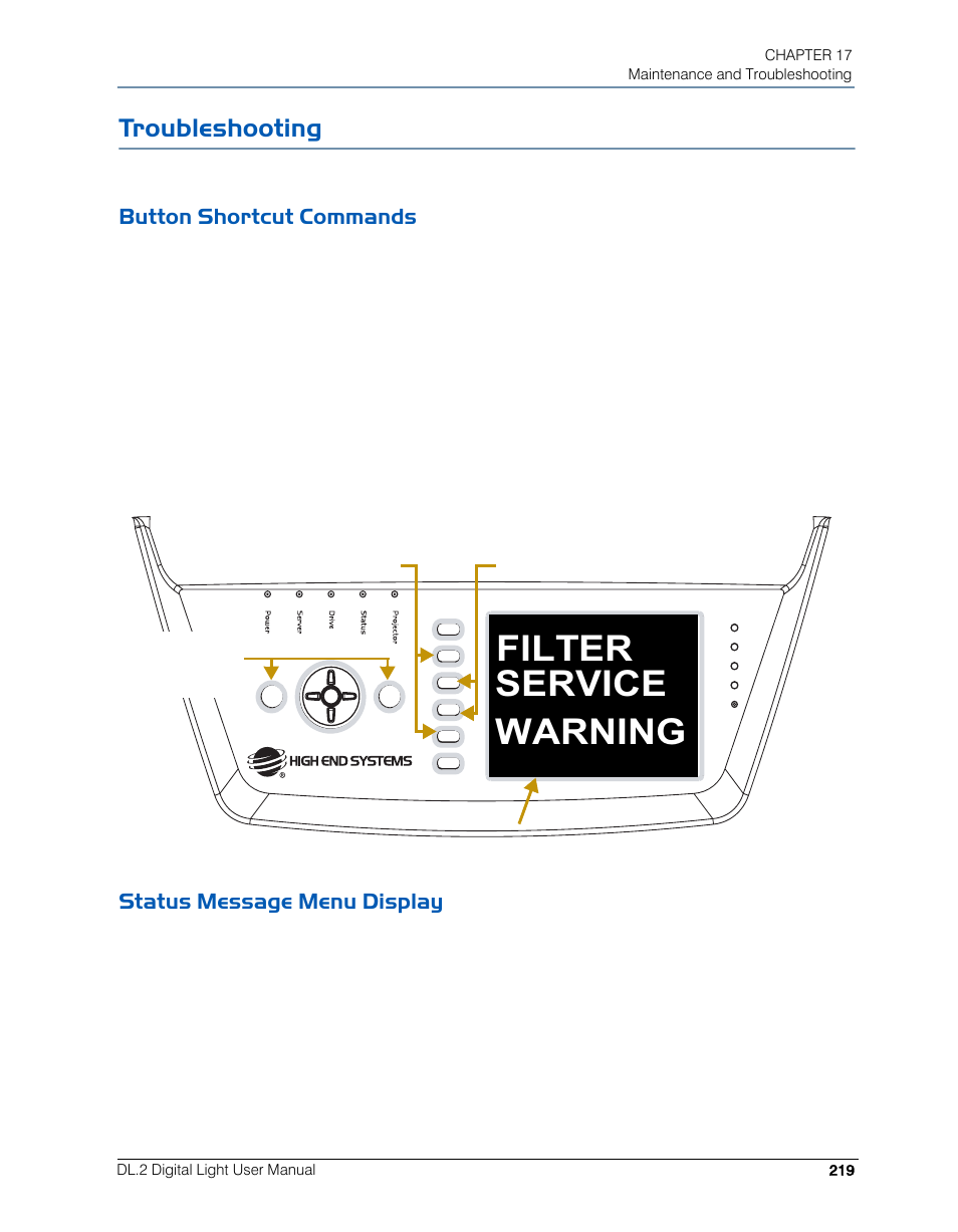 Troubleshooting, Button shortcut commands, Status message menu display | Filter service warning | High End Systems DL.2 User Manual | Page 241 / 322