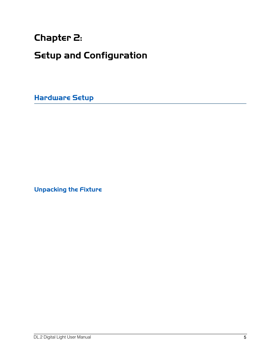 Chapter 2: setup and configuration, Hardware setup, Unpacking the fixture | High End Systems DL.2 User Manual | Page 27 / 322
