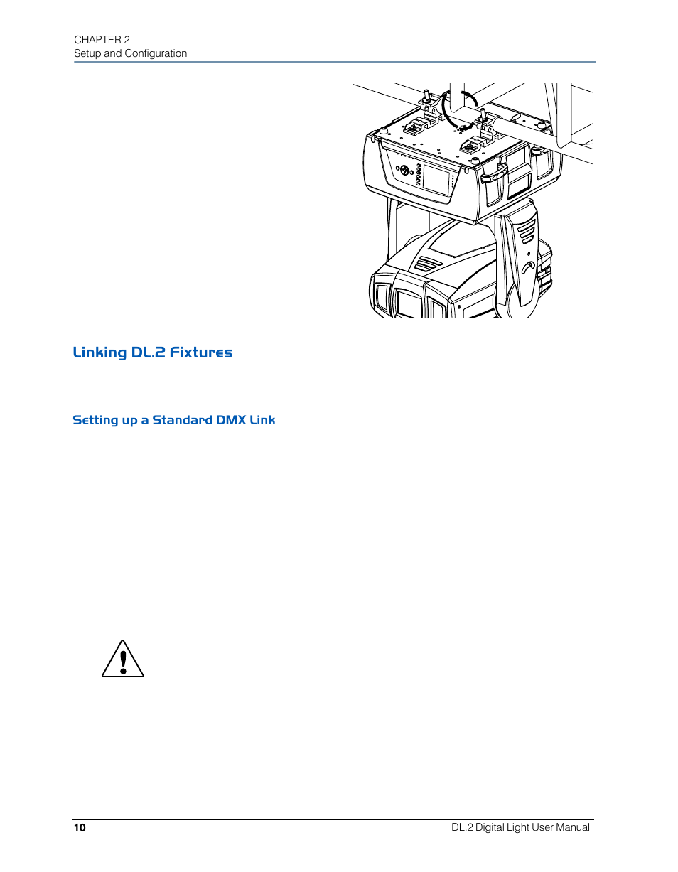 Linking dl.2 fixtures, Setting up a standard dmx link | High End Systems DL.2 User Manual | Page 32 / 322