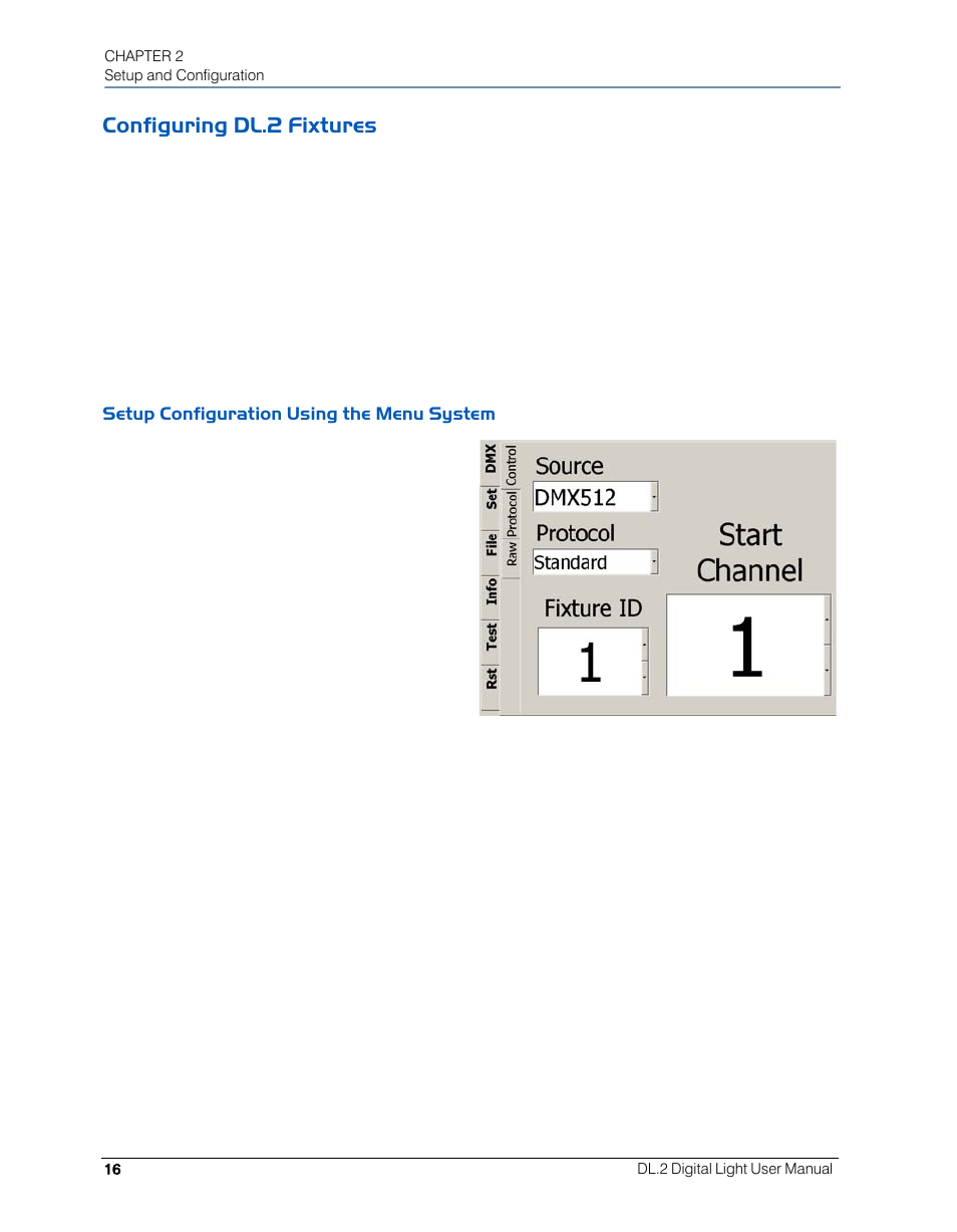 Configuring dl.2 fixtures, Setup configuration using the menu system | High End Systems DL.2 User Manual | Page 38 / 322