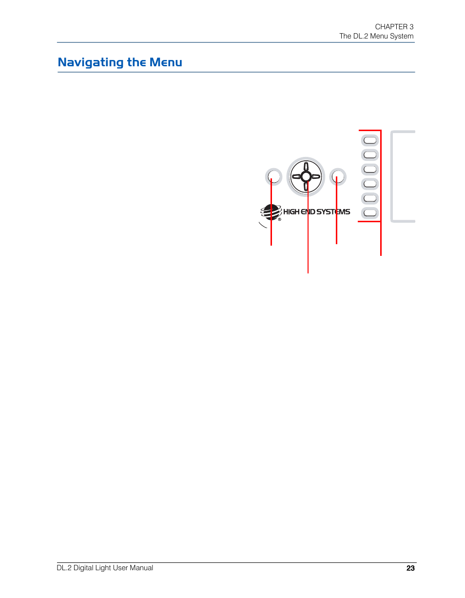 Navigating the menu | High End Systems DL.2 User Manual | Page 45 / 322