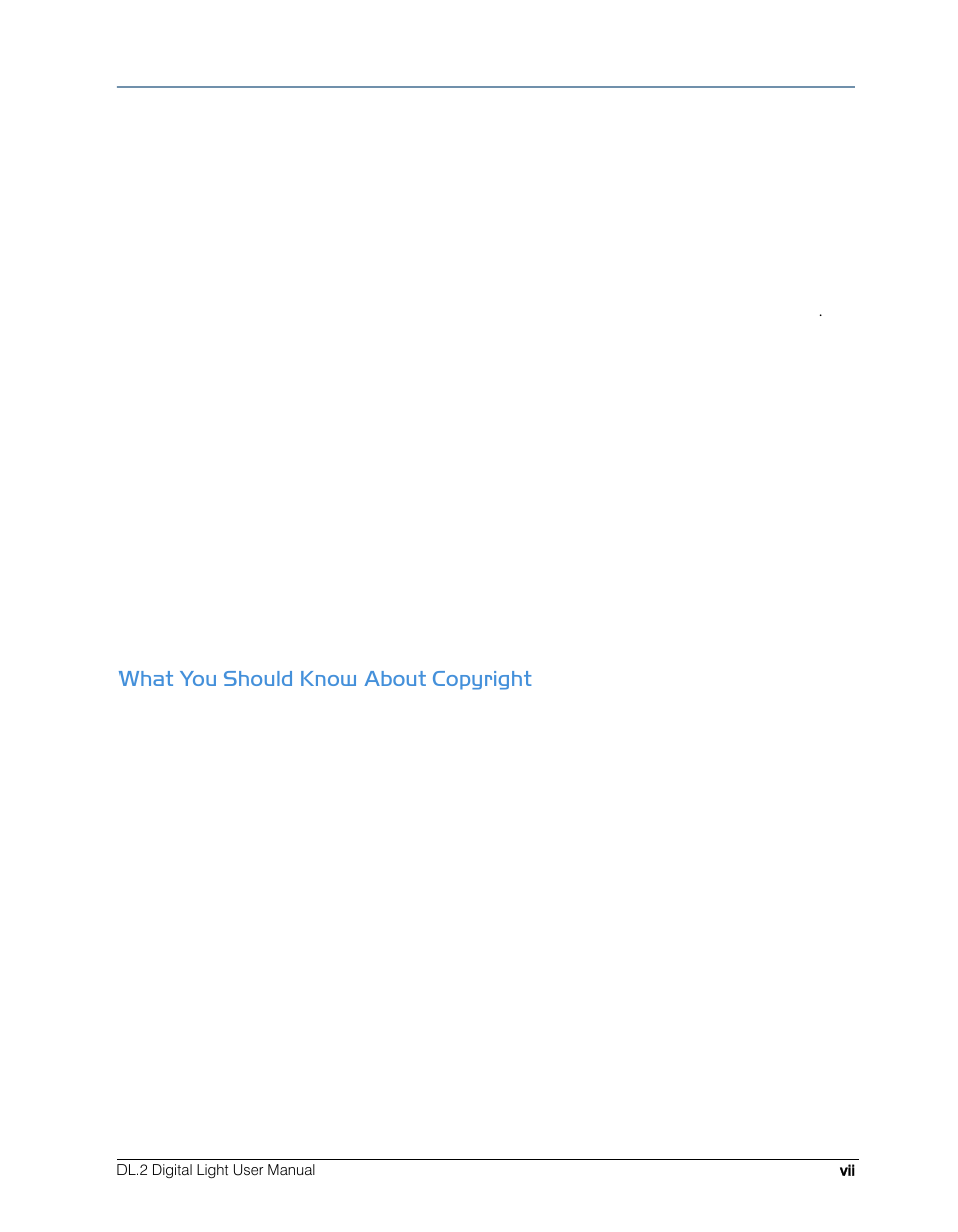 What you should know about copyright | High End Systems DL.2 User Manual | Page 7 / 322