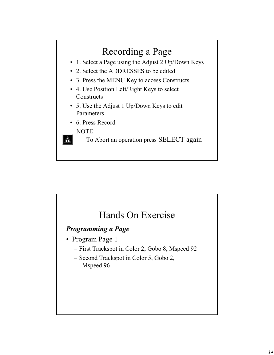 Recording a page, Hands on exercise | High End Systems Universal Controller User Manual | Page 14 / 44