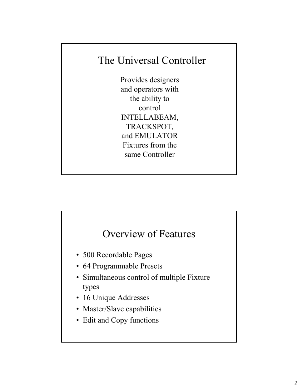 The universal controller, Overview of features | High End Systems Universal Controller User Manual | Page 2 / 44