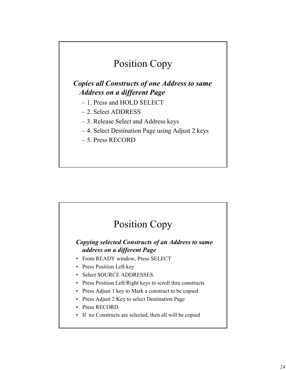 Position copy | High End Systems Universal Controller User Manual | Page 24 / 44