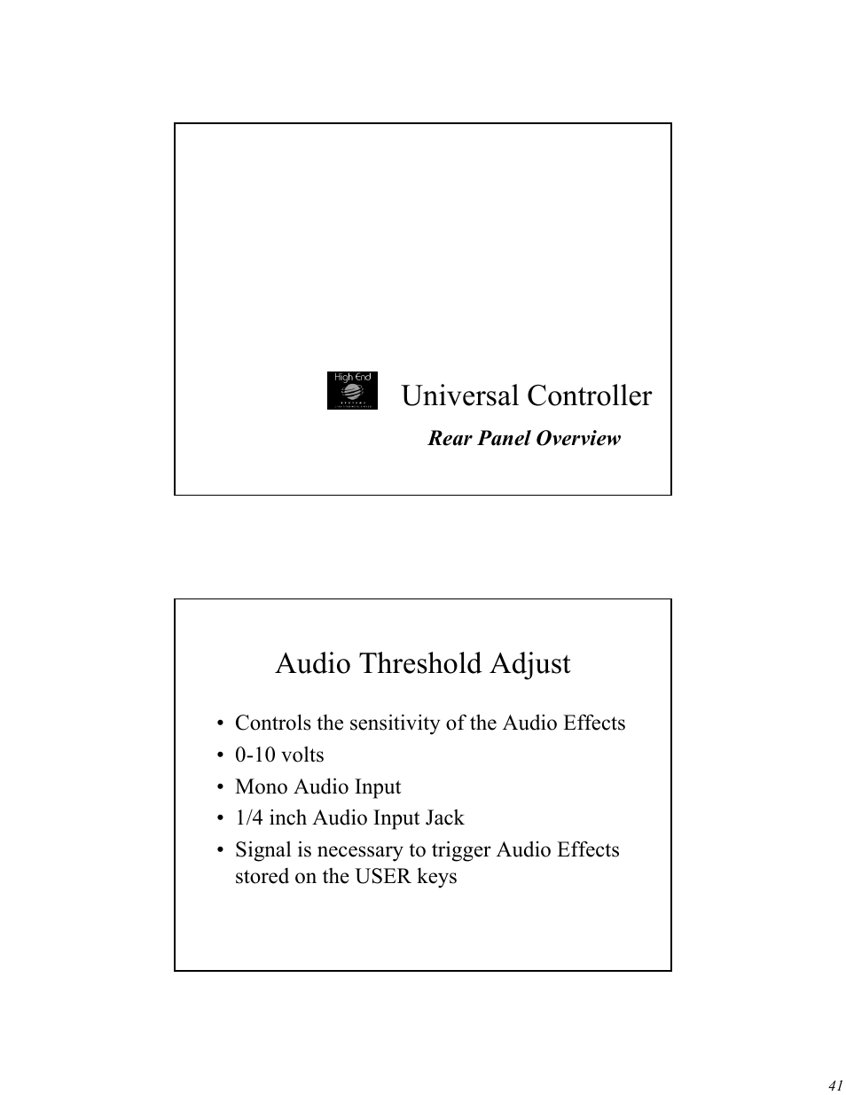 Universal controller, Audio threshold adjust | High End Systems Universal Controller User Manual | Page 41 / 44