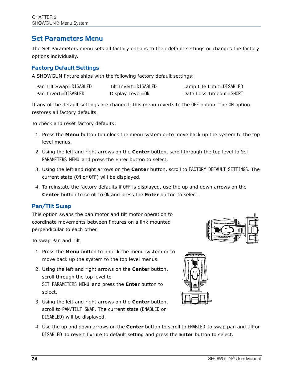 Set parameters menu, Factory default settings, Pan/tilt swap | Factory default settings pan/tilt swap | High End Systems SHOWGUN User Manual | Page 36 / 76