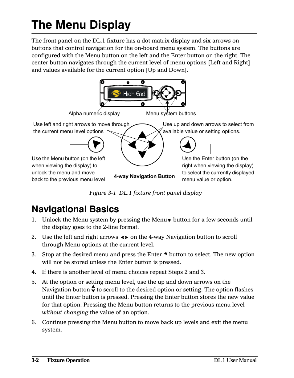 The menu display, Navigational basics, The menu display -2 | Navigational basics -2, Figure 3-1: dl.1 fixture front panel display -2 | High End Systems DL1 User Manual | Page 34 / 82