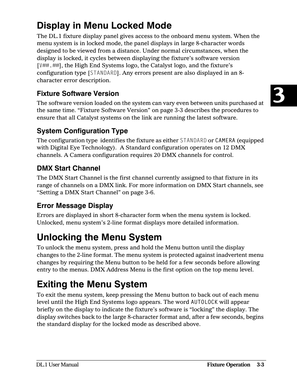 Display in menu locked mode, Fixture software version, System configuration type | Dmx start channel, Error message display, Unlocking the menu system, Exiting the menu system, Display in menu locked mode -3 | High End Systems DL1 User Manual | Page 35 / 82