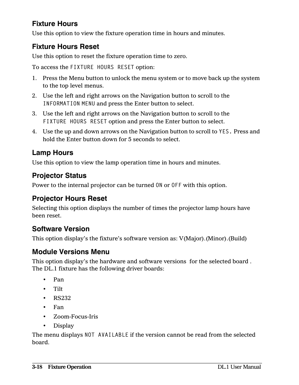 Fixture hours, Fixture hours reset, Lamp hours | Projector status, Projector hours reset, Software version, Module versions menu | High End Systems DL1 User Manual | Page 50 / 82