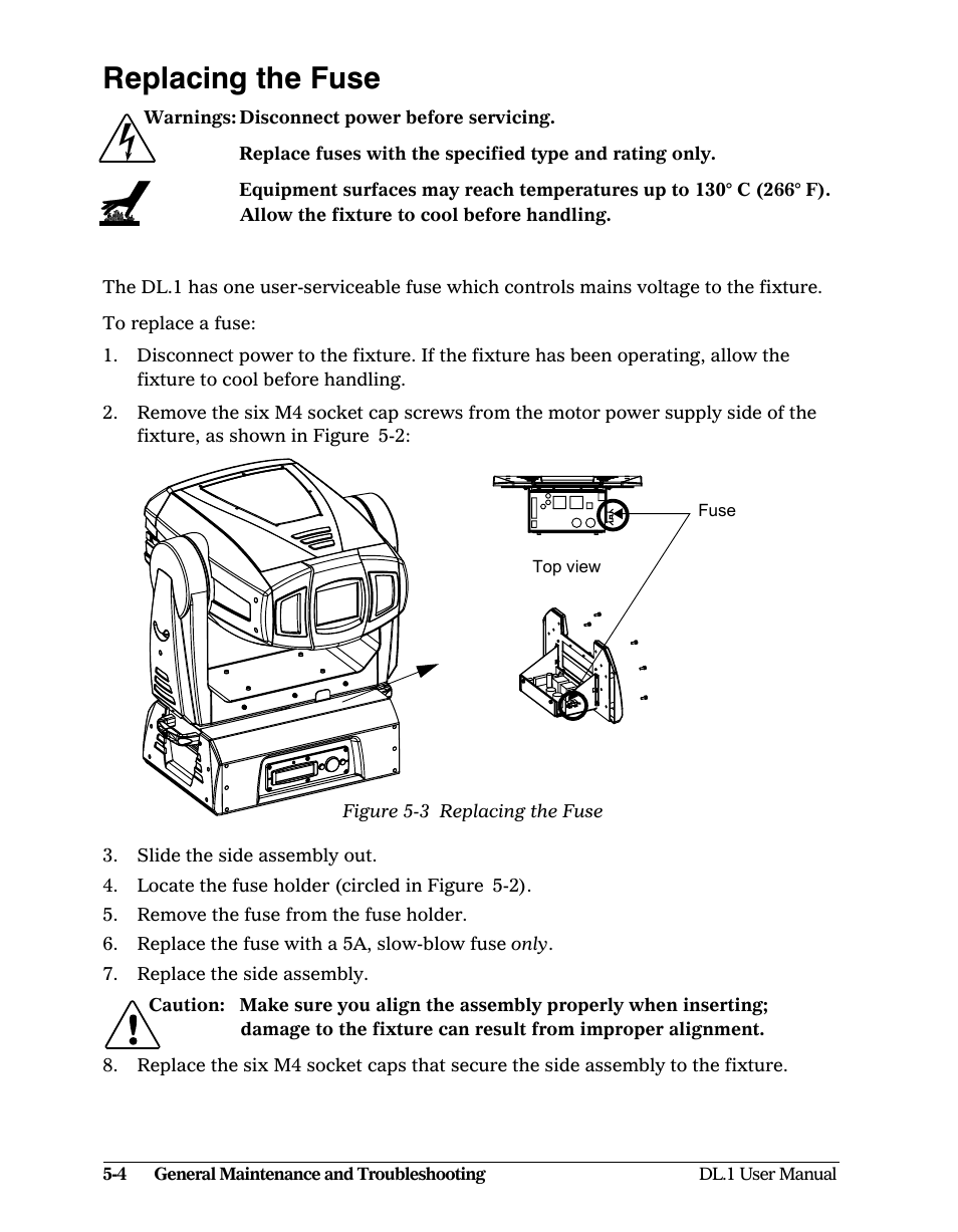 Replacing the fuse, Replacing the fuse -4, Figure 5-3: replacing the fuse -4 | High End Systems DL1 User Manual | Page 64 / 82