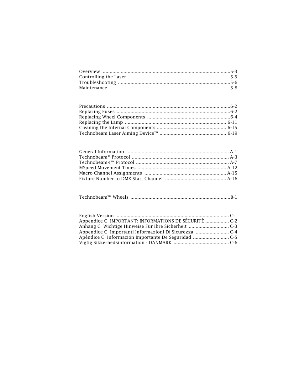 Chapter 6 servicing your fixture, Appendix a dmx protocols, Appendix b factory-installed wheels | Appendix c important safety information, Index | High End Systems Technobeam User Manual | Page 11 / 173