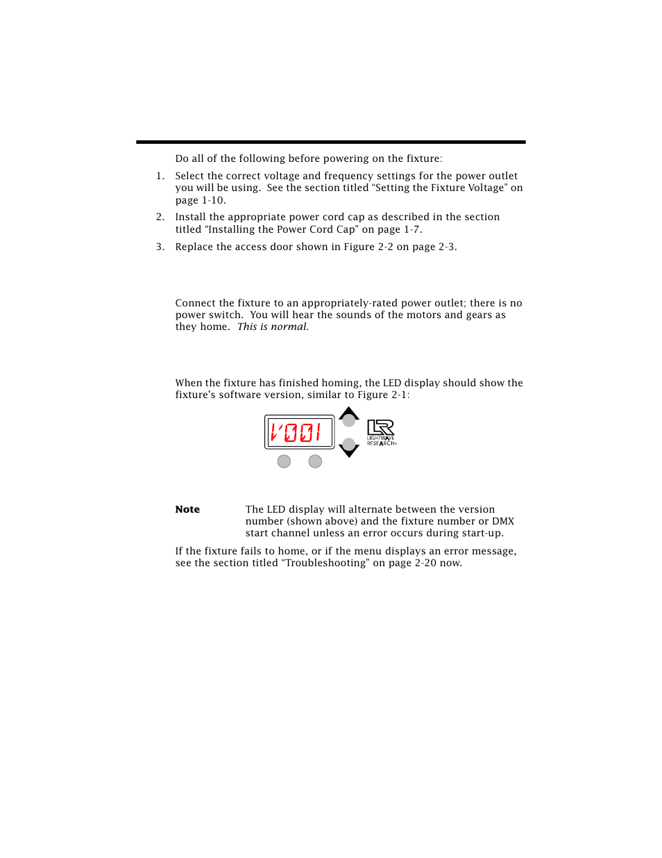 Powering on the fixture, Homing the fixture, Led display | Powering on the fixture -2 | High End Systems Technobeam User Manual | Page 43 / 173