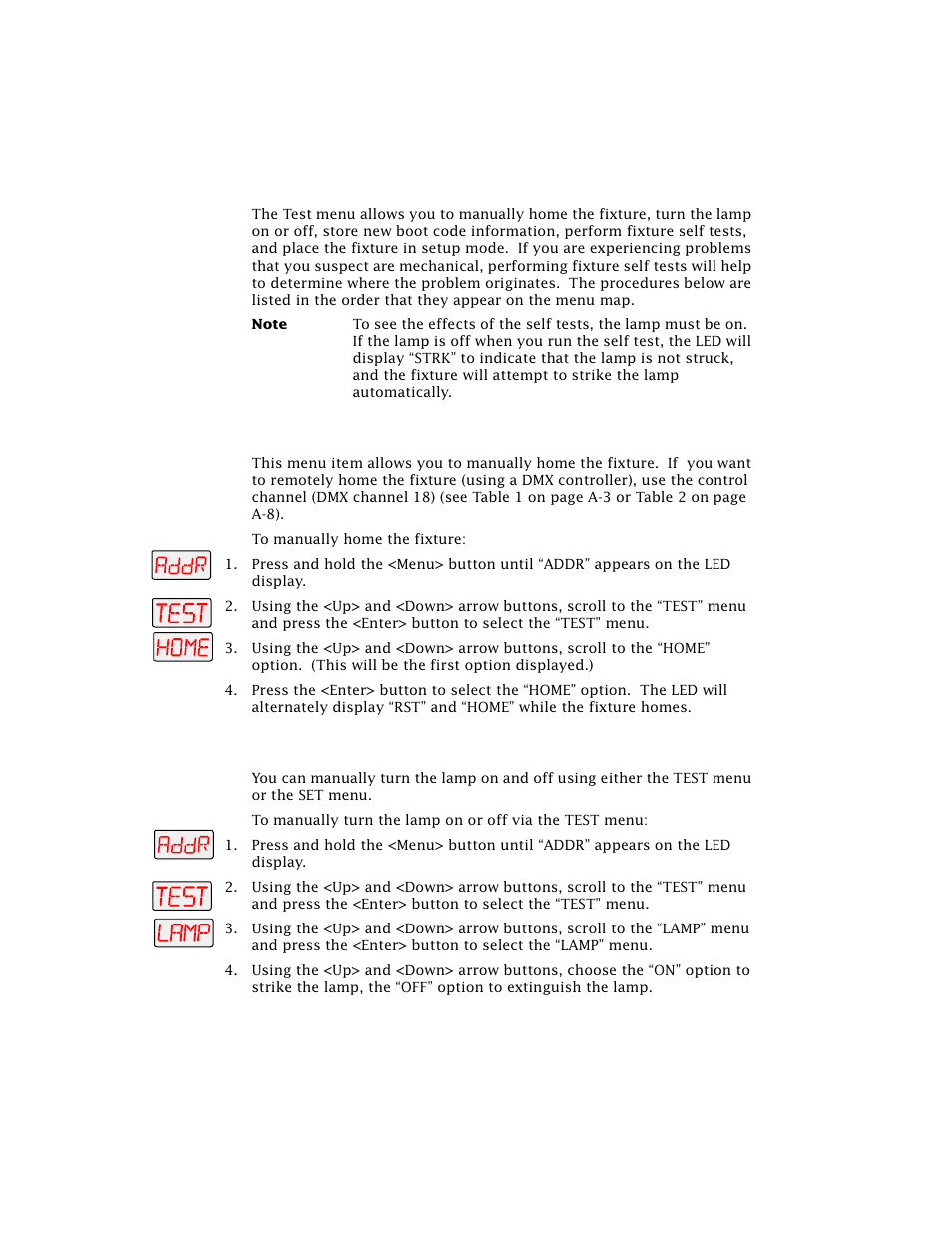 Test menu (test), Homing the fixture (home), Turning the lamp on or off (lamp) | High End Systems Technobeam User Manual | Page 89 / 173
