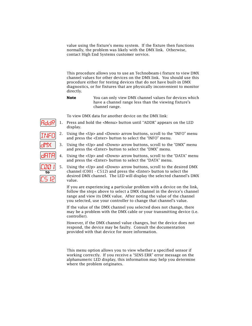 Viewing dmx data for another device (data), Viewing sensor information (sens) | High End Systems Technobeam User Manual | Page 95 / 173