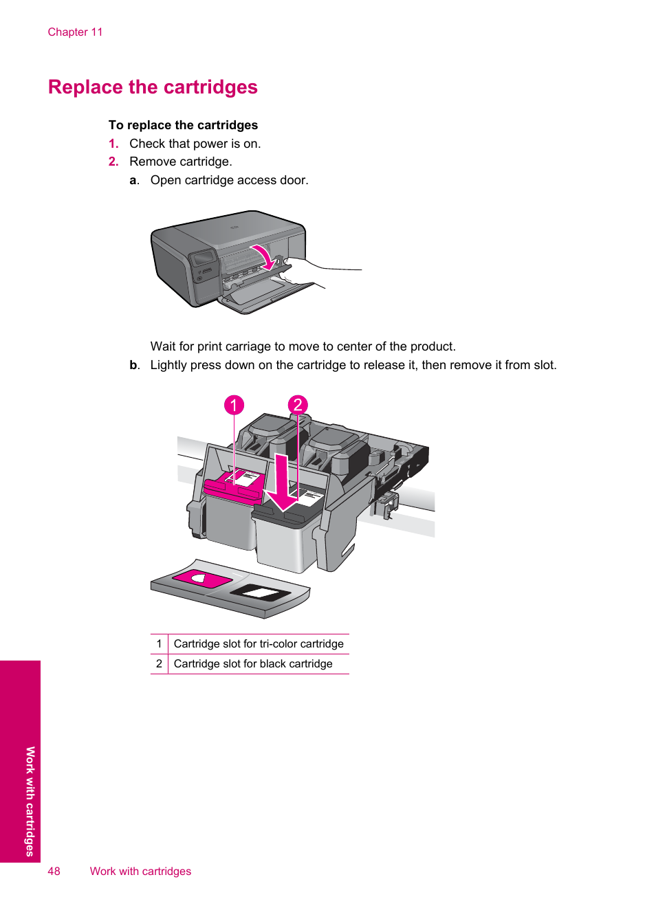 Replace the cartridges | HP Photosmart C4780 User Manual | Page 50 / 120