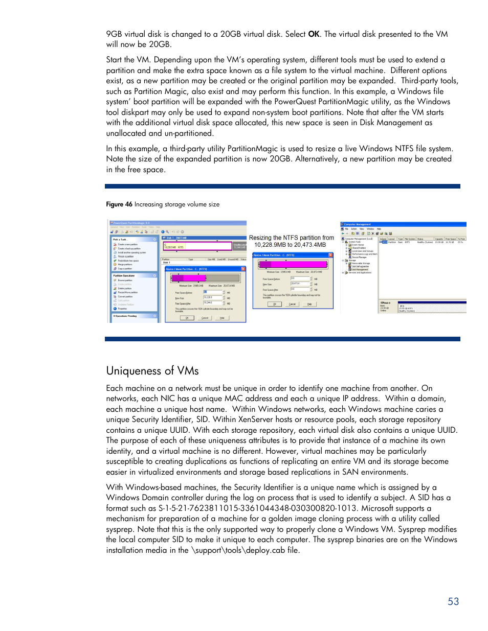 Uniqueness of vms | HPP Enterprises P4000 SAN User Manual | Page 53 / 63