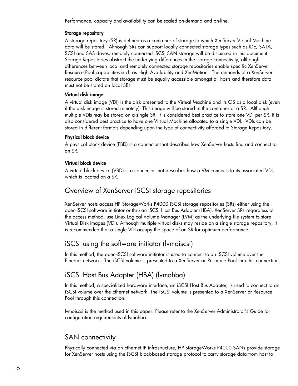 Storage repository, Virtual disk image, Physical block device | Virtual block device, Overview of xenserver iscsi storage repositories, Iscsi using the software initiator (lvmoiscsi), Iscsi host bus adapter (hba) (lvmohba), San connectivity | HPP Enterprises P4000 SAN User Manual | Page 6 / 63