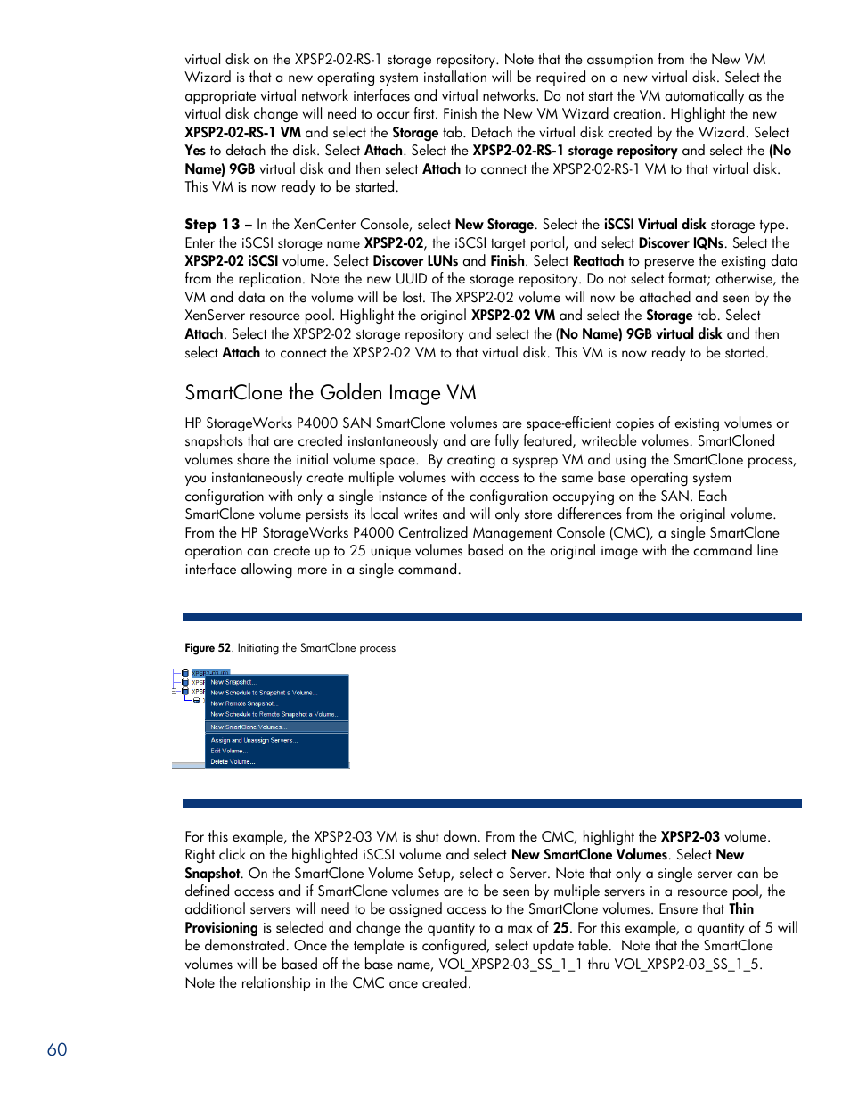 Smartclone the golden image vm | HPP Enterprises P4000 SAN User Manual | Page 60 / 63