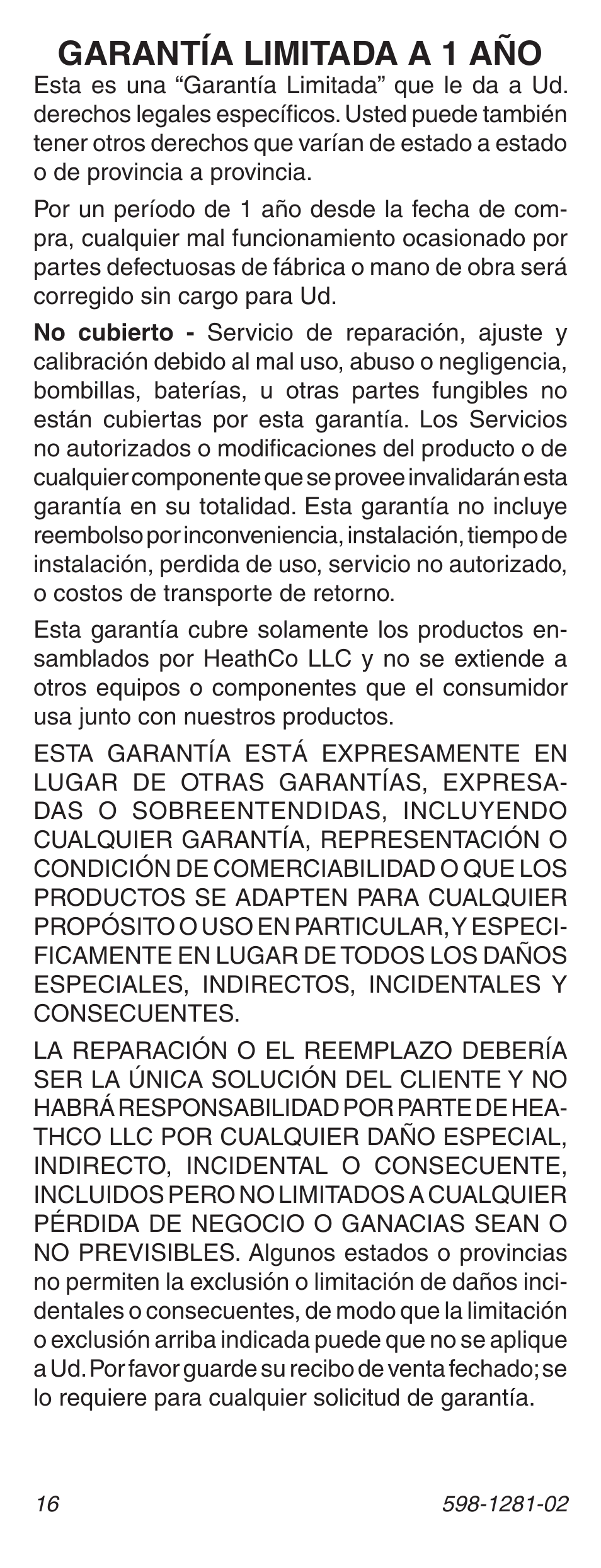 Garantía limitada a 1 año | Heath Zenith LED Lighted Push Button with Keyfinder Light 598-1281-02 User Manual | Page 16 / 24