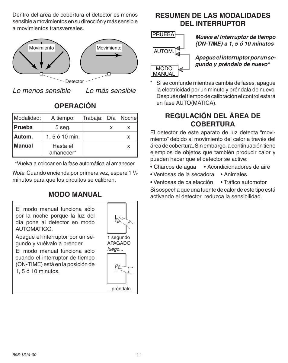 Operación, Lo menos sensible lo más sensible, Resumen de las modalidades del interruptor | Modo manual regulación del área de cobertura | Heath Zenith DualBrite Triple Halogen Motion Sensing Light 5598 User Manual | Page 11 / 20