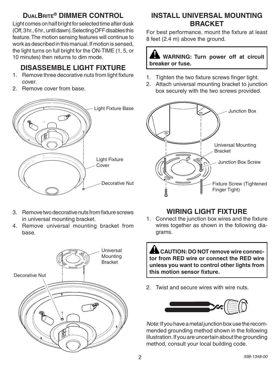 Install universal mounting bracket, Wiring light fixture, Disassemble light fixture | Dimmer control | Heath Zenith Motion Sensing Porch Light SL-4303 User Manual | Page 2 / 20