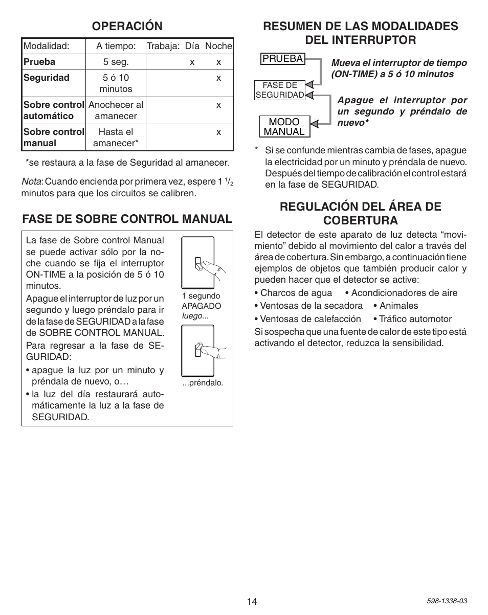 Operación, Resumen de las modalidades del interruptor, Regulación del área de cobertura | Fase de sobre control manual | Heath Zenith Motion Sensing Diecast Metal Lantern 9600LED series User Manual | Page 14 / 24
