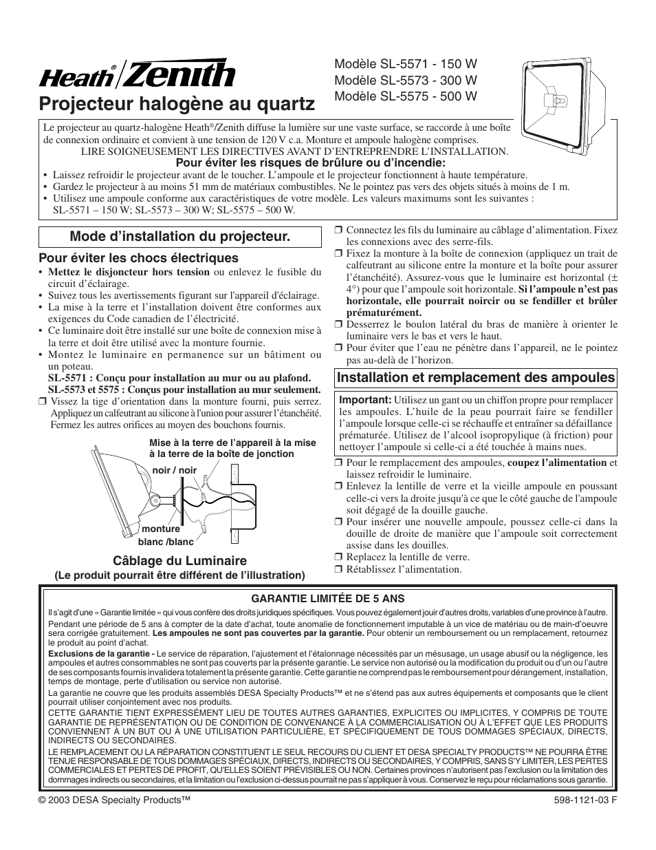 Projecteur halogène au quartz, Installation et remplacement des ampoules, Mode d’installation du projecteur | Heath Zenith SL-5575 User Manual | Page 3 / 3