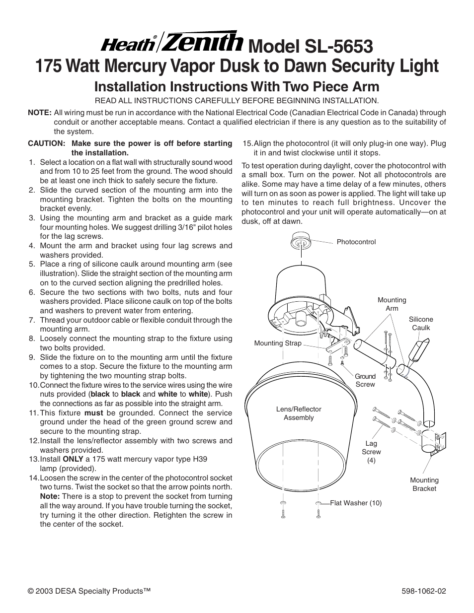 Heath Zenith 175 WATT MERCURY VAPOR DUSK TO DAWN SECURITY LIGHT SL-5653 User Manual | 8 pages