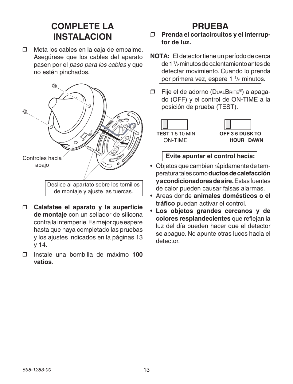 Prueba, Complete la instalacion, Minutos | Heath Zenith 598-1283-00 User Manual | Page 13 / 24