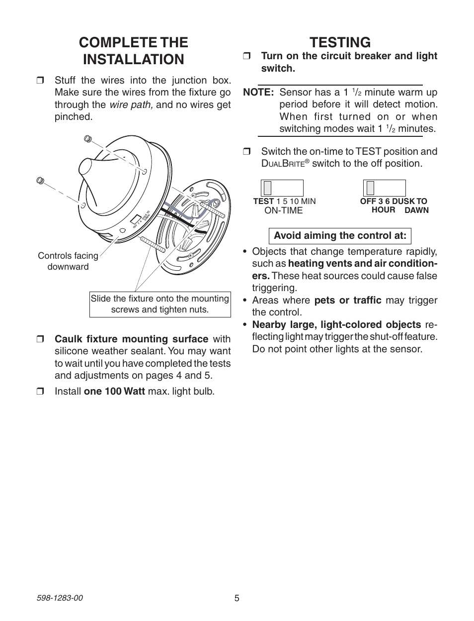 Testing, Complete the installation, Minutes | Switch to the off position | Heath Zenith 598-1283-00 User Manual | Page 5 / 24