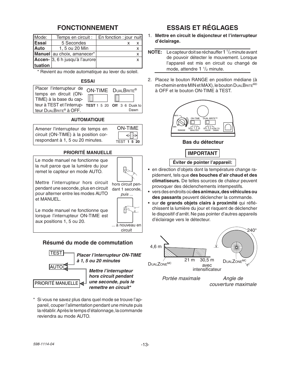 Essais et réglages, Fonctionnement, Résumé du mode de commutation | Bas du détecteur important, On-time, On-time d, Portée maximale angle de couverture maximale | Heath Zenith Motion Sensor Quartz Security Light 2LBN2 User Manual | Page 13 / 16