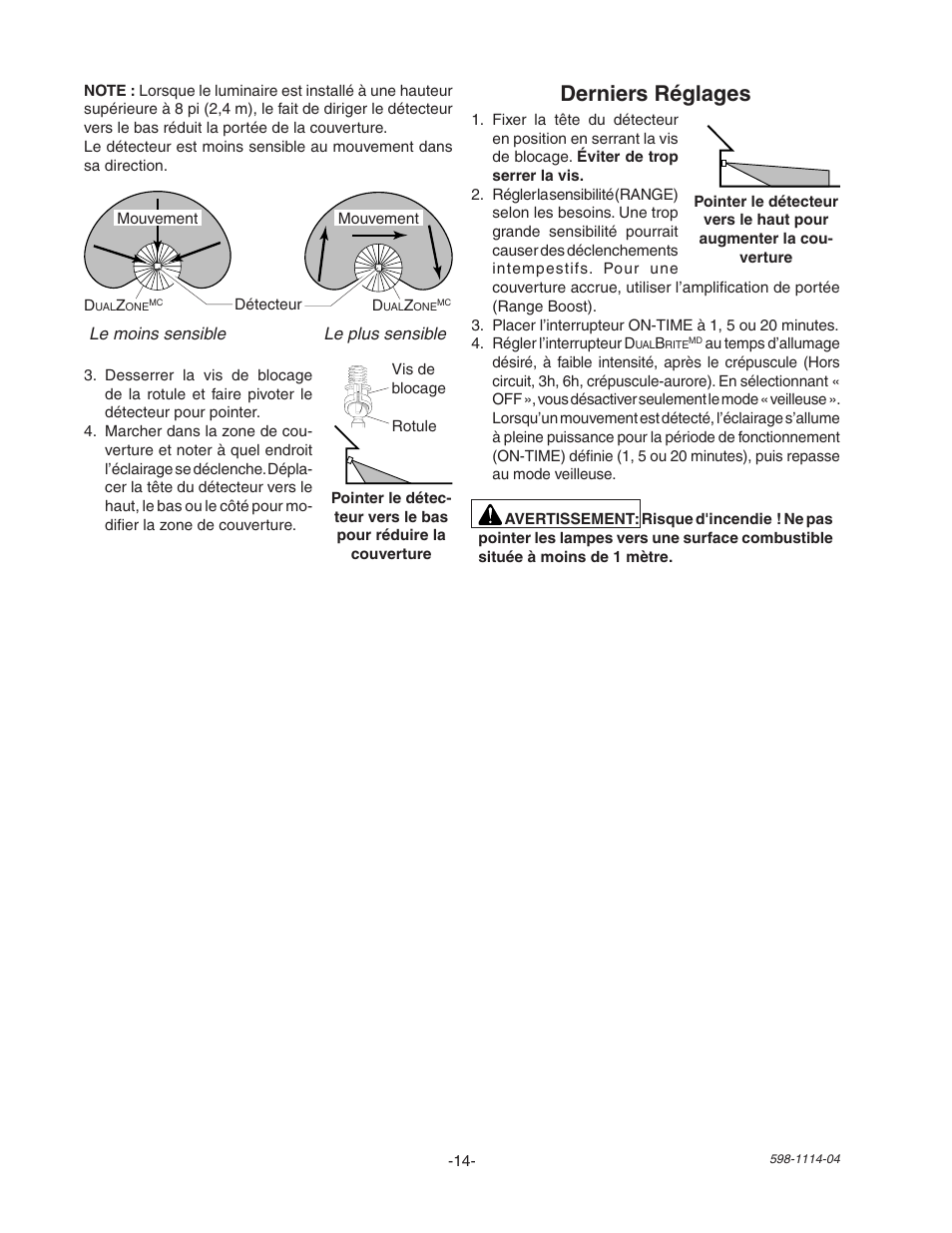 Derniers réglages | Heath Zenith Motion Sensor Quartz Security Light 2LBN2 User Manual | Page 14 / 16