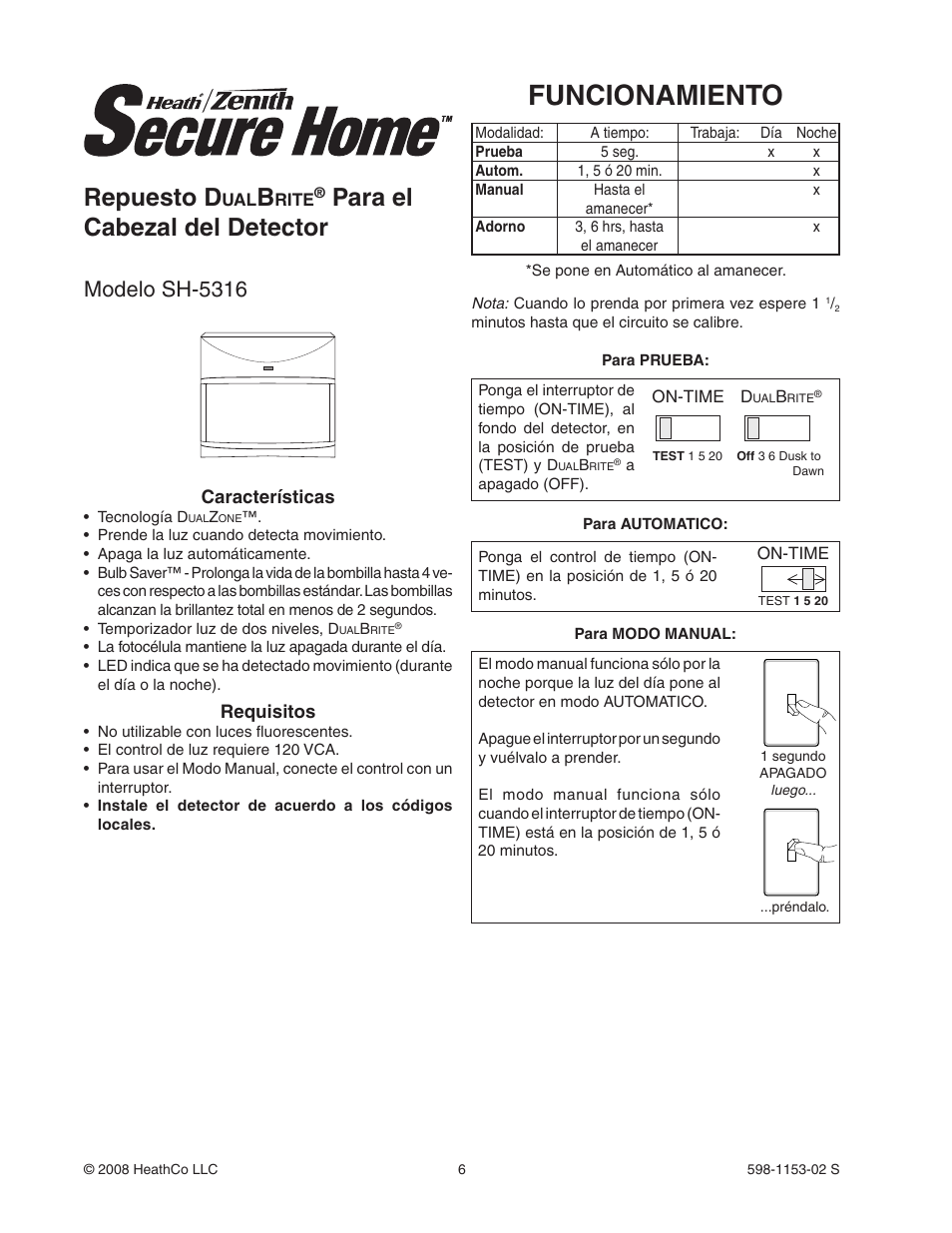 Funcionamiento, Repuesto d, Para el cabezal del detector | Modelo sh-5316 | Heath Zenith DualBrite Replacement Sensor Head SH-5316 User Manual | Page 6 / 20