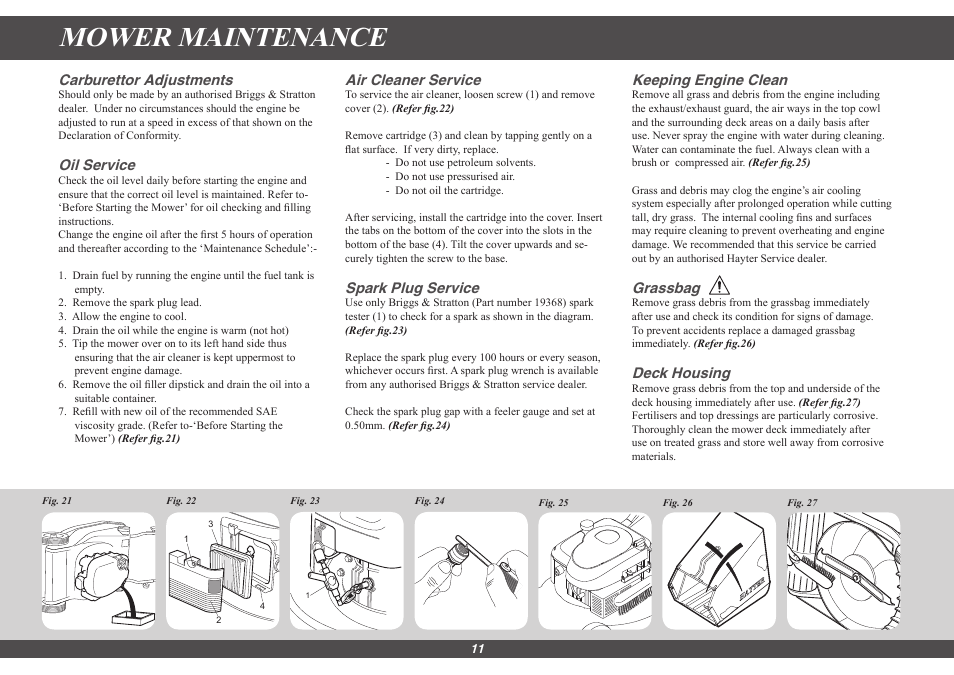 Mower maintenance, Carburettor adjustments, Oil service | Air cleaner service, Spark plug service, Keeping engine clean, Grassbag, Deck housing | Hayter Mowers Harrier 48 491G User Manual | Page 11 / 20