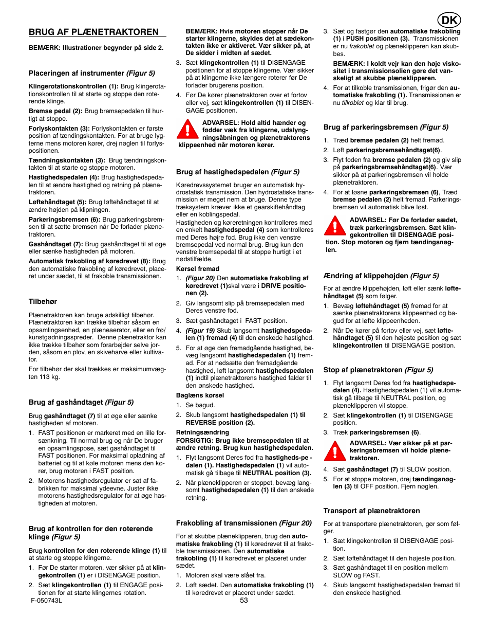 Brug af plænetraktoren | Hayter Mowers 405607x52A User Manual | Page 53 / 124