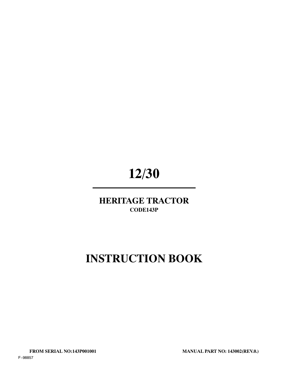 Hayter Mowers Heritage Tractor Code143P 30-Dec User Manual | 52 pages
