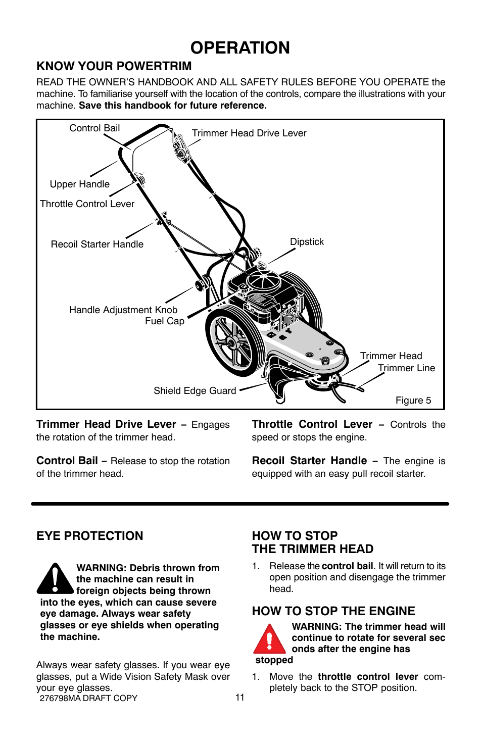 Operation, Know your powertrim, Eye protection | How to stop the trimmer head, How to stop the engine | Hayter Mowers 407D User Manual | Page 11 / 28